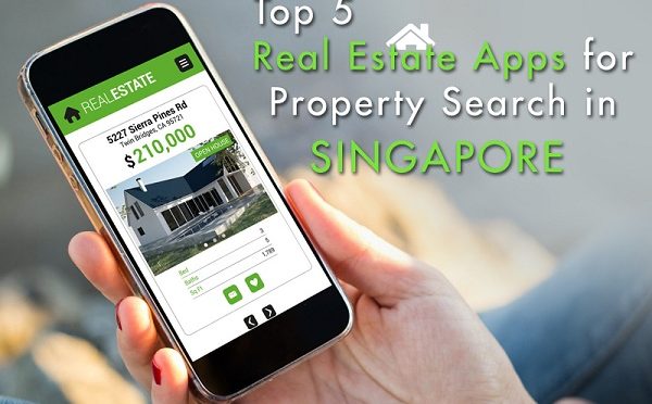 Top 5 Real Estate Apps for Property Search in Singapore