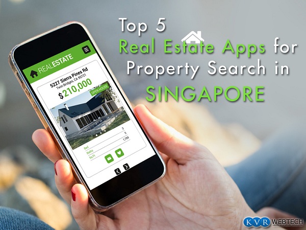 Top 5 Real Estate Apps for Property Search in Singapore